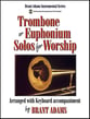 SOLOS FOR WORSHIP TROMBONE / EUPHONIUM cover